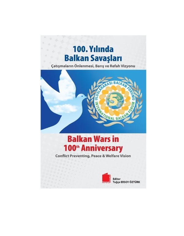 100. Yılında Balkan Savaşları